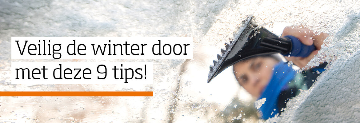 Veilig de winter door met deze tips